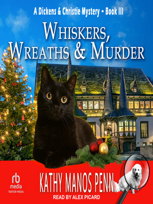 cover image of Whiskers, Wreaths & Murder